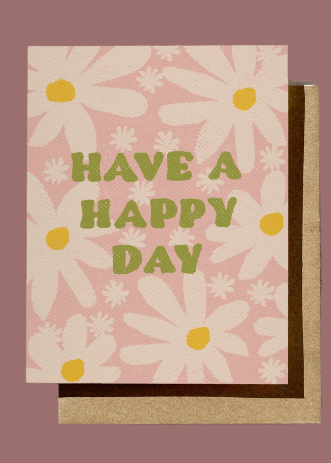 Have A Happy Day Card