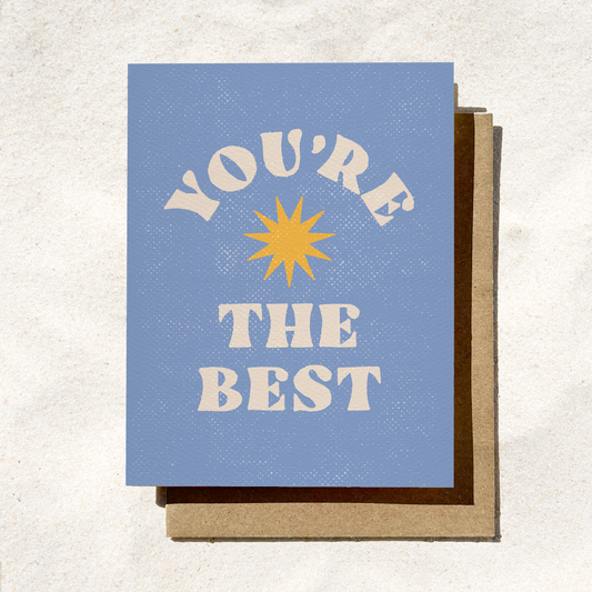 You're The Best Card