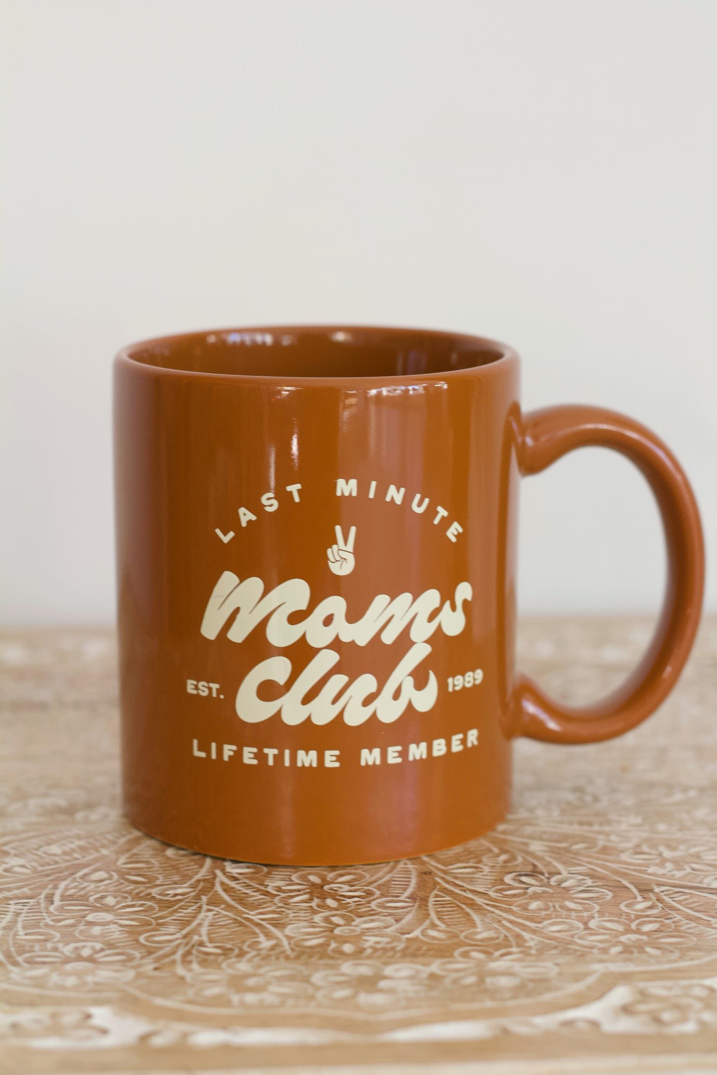 Last Minute Mom's Club Mug