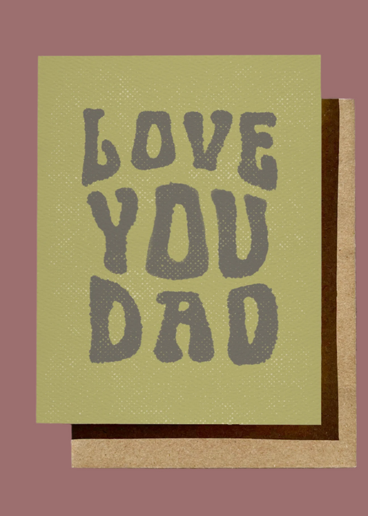 Love You Dad Card